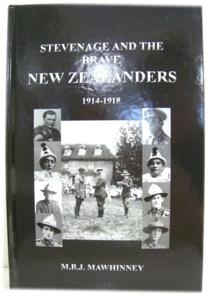 Stevenage and the Brave New Zealanders, 1914 - 1918