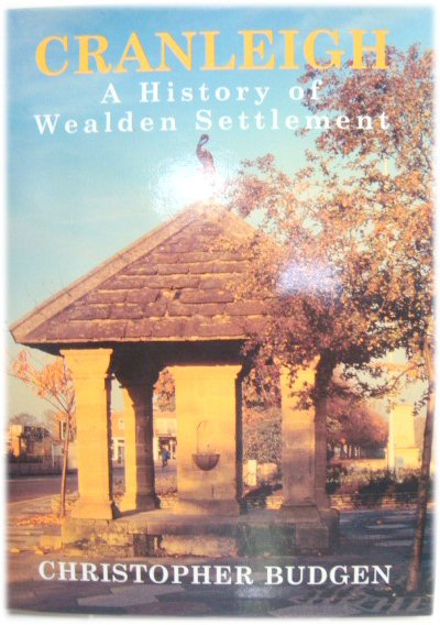 Cranleigh: A History of Wealden Settlement