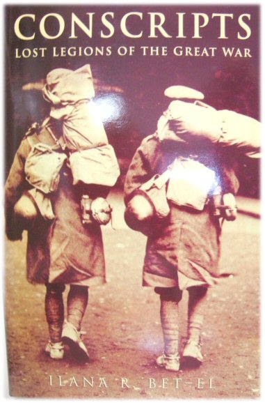 Conscripts: Lost Legions of the Great War