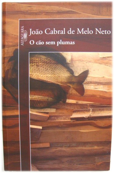 O CAo Sem Plumas e Outros Poemas