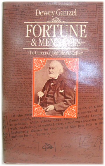 Fortune and Men's Eyes: The Career of John Payne Collier