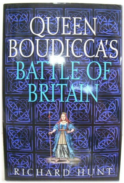 Queen Boudicca's Battle of Britain