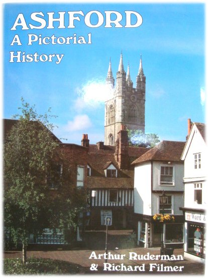 Ashford: A Pictorial History