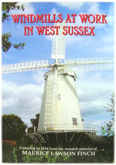 Windmills at Work in West Sussex
