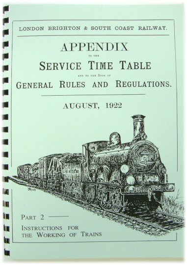 Appendix to the Service Time Table and to the Book of General Rules and Regulations: August, 1922 (Part Two)