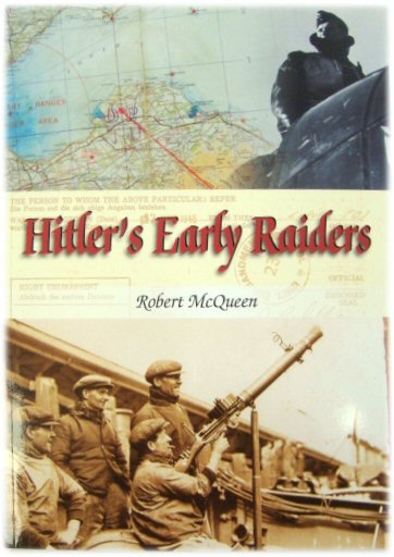 Hitler's Early Raiders