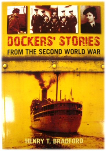 Dockers' Stories from the Second World War