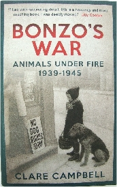 Bonzo's War: Animals Under Fire, 1939-1945