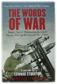 The Words of War: British Forces' Personal Letters and Diaries during the Second World War