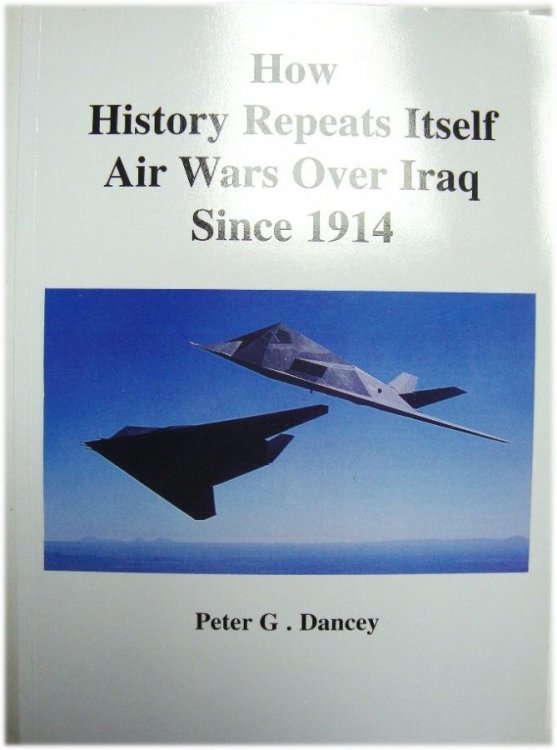 How History Repeats Itself: Air Wars Over Iraq Since 1914