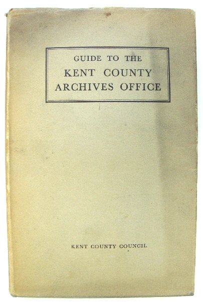 Guide to the Kent County Archives Office