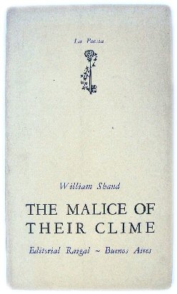 The Malice of Their Clime
