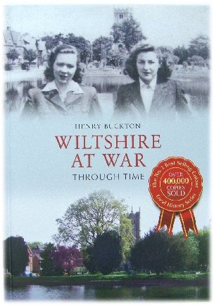 Wiltshire at War Through Time