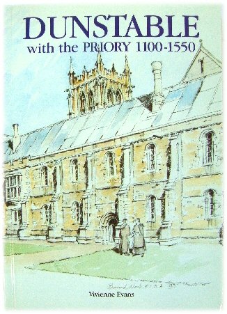 Dunstable with the Priory, 1100-1550