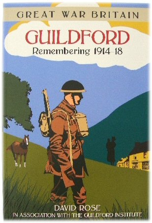 Guildford: Remembering 1914-18