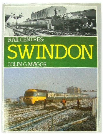 Rail Centres: Swindon