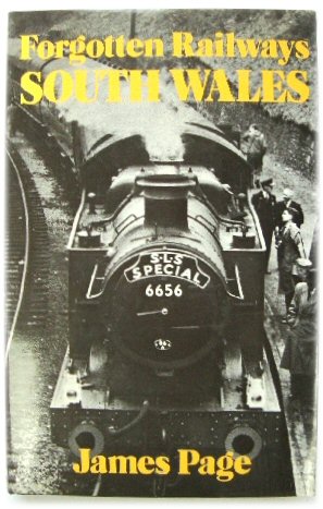 Forgotten Railways: South Wales