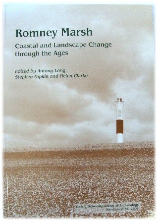 Romney Marsh: Coastal and Landscape Change Through the Ages