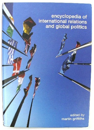 Encyclopedia of International Relations and Global Politics