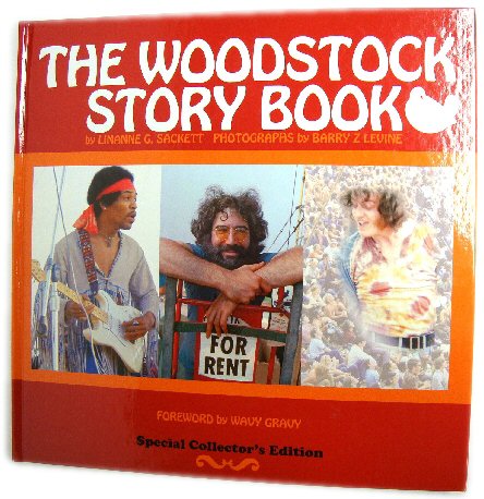 The Woodstock Story Book: A Chronologically and Anatomically Correct Illustrated Tale for Post-Woodstock Generations