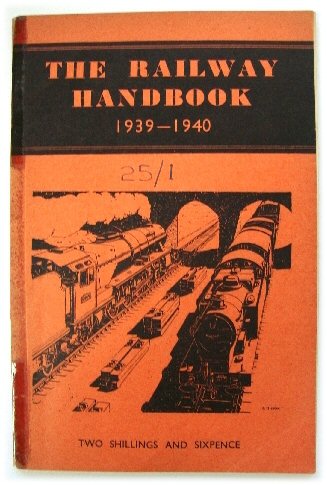 The Railway Handbook 1939-1940