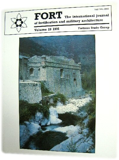 Fort: The International Journal of Fortification and Military Architecture, Volume 19, 1991