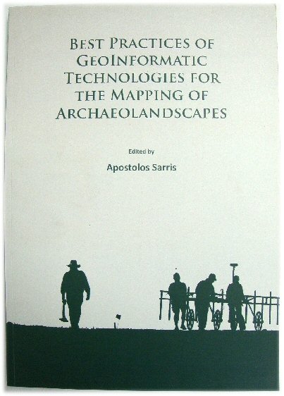 Best Practices of GeoInformatic Technologies for the Mapping of Archaeolandscapes