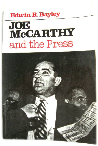 Joe McCarthy and the Press