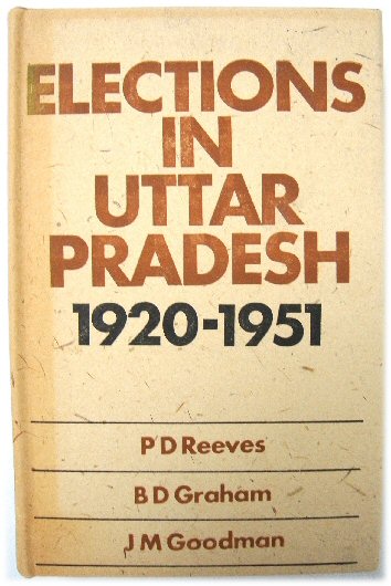 A Handbook to Elections in Uttar Pradesh 1920-1951