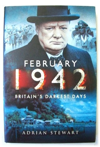 February 1942: Britain's Darkest Days