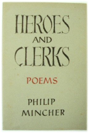 Heroes and Clerks: Poems