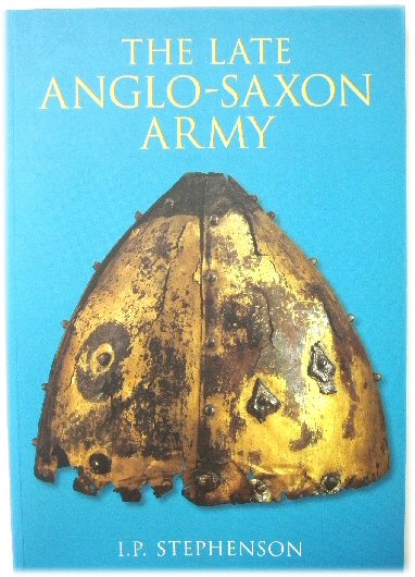 The Late Anglo-Saxon Army