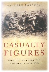 Casualty Figures: How Five Men Survived the First World War