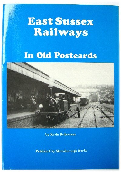 East Sussex Railways in Old Postcards