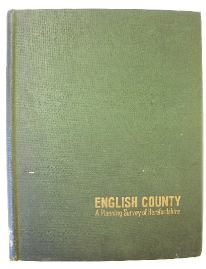 English County: A Planning Survey of Herefordshire