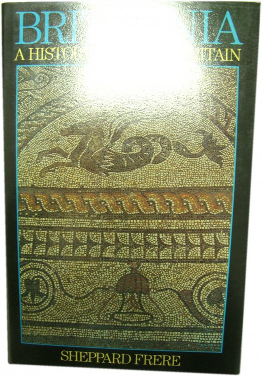 Britannia: A History of Roman Britain