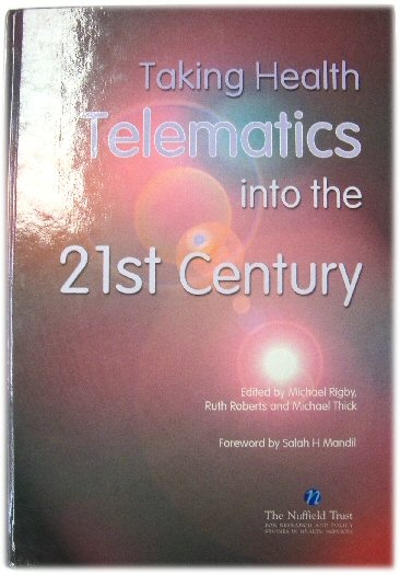 Taking Health Telematics Into the 21st Century