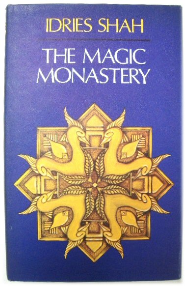 The Magic Monastery: Analogical and Action Philosophy of the Middle East and Central Asia