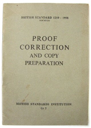 British Standard Recommendations for Proof Correction and Copy Preparation