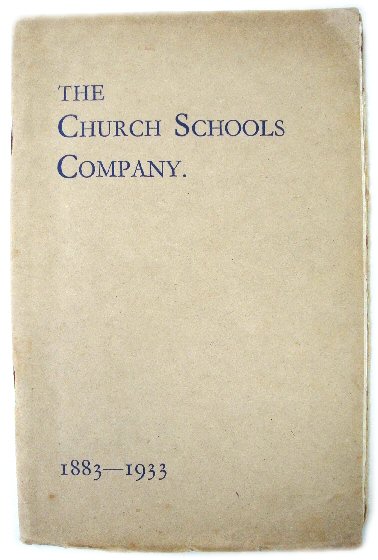The Church Schools Company, 1883-1933
