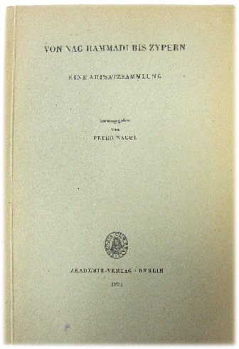 Image for Von Nag Hammadi Bis Zypern: Eine Aufsatzsammlung Von Nag Hammadi Bis Zypern: Eine Aufsatzsammlung