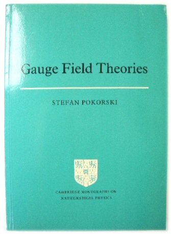 Image for Gauge Field Theories Gauge Field Theories