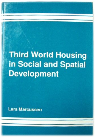 Third World Housing in Social and Spatial Development: The Case of Jakarta