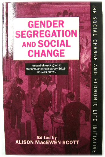 Gender Segregation and Social Change