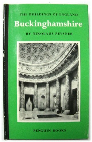 The Buildings of England: Buckinghamshire