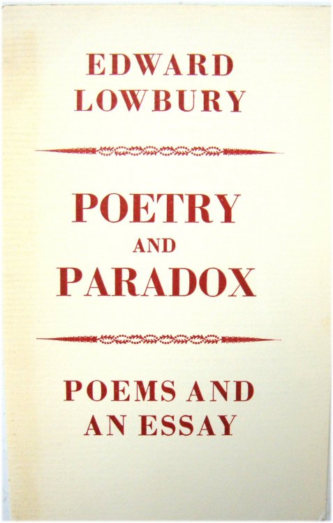 Poetry and Paradox: An Essay with Nineteen Relevant poems