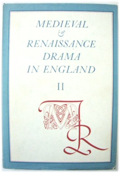 Medieval & Renaissance Drama in England: An Annual Gathering of Research, Criticism, and Reviews II