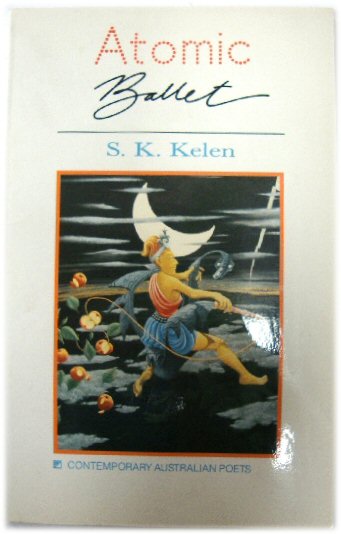 Atomic Ballet (Contemporary Australian Poets)