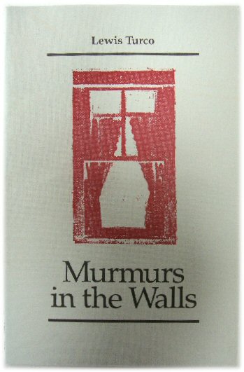 Murmurs in the Walls