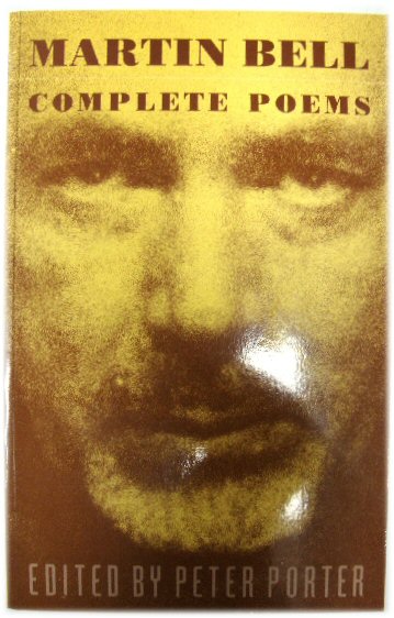 Martin Bell: Complete Poems